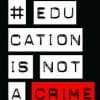 Education is not a crime