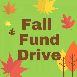 Fall Fund Drive