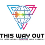 The image is a promotional graphic for “This Way Out,” an international LGBTQ radio magazine. Pink and blue triangles with sphere image and rainbow waveform.