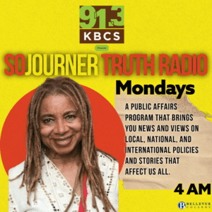 The image features a bright yellow background with the 91.3 KBCS logo at the top. Below the logo, in large bold text, it reads “Sojourner Truth Radio.” To the right, it mentions that this program airs on Mondays at 4 AM and provides news and views on local, national, and international policies and stories that affect everyone. The image also features a portrait of Margaret Prescod, the host, smiling warmly. The design includes vibrant colors like red and orange, with a torn paper effect on the right side, creating a dynamic and engaging look. This image promotes Sojourner Truth Radio, a public affairs program featured on 91.3 KBCS.