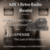 The KBCS Retro Radio Theatre PRESENTS: