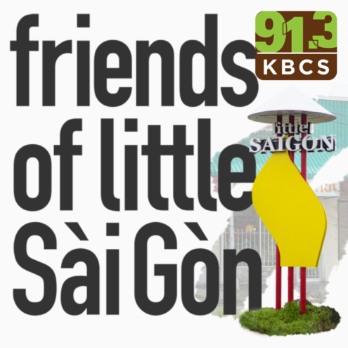 Graphic merging the friends of little Saigon and KBCS logo. The friends of logo takes up most of the image space in a san-serif font in black on a white background. The 91.3 KBCS logo in green and brown is in the top right corner. There is a little saigon statue below it with three red pillars in grass holding up a golden shape that brings movement up to the words "Saigon" with a white conical hat on top of the statue.