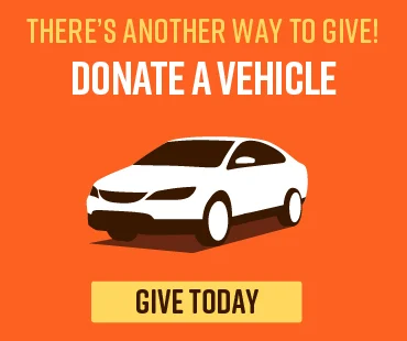 Illustration of a white car on an orange background with text 'There’s another way to give! Donate a vehicle. Give today.' Encourages vehicle donation.