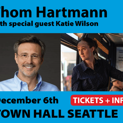 Thom Hartmann event announcement with guest Katie Wilson. Features their photos, event date December 6th, and location Town Hall Seattle on a blue background.
