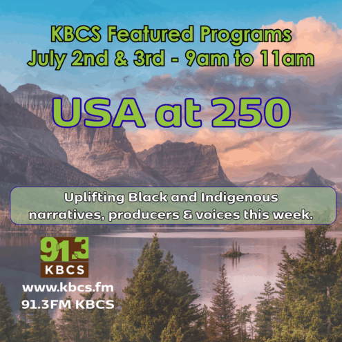 USA at 250 KBCS featured programs text on a mountain lake landscape